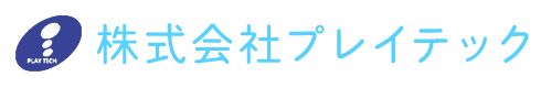株式会社プレイテック